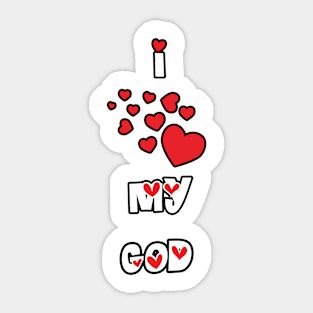 I Love My God Sticker